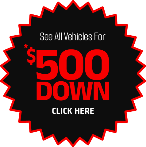 Click Here to Search $500 Down Inventory